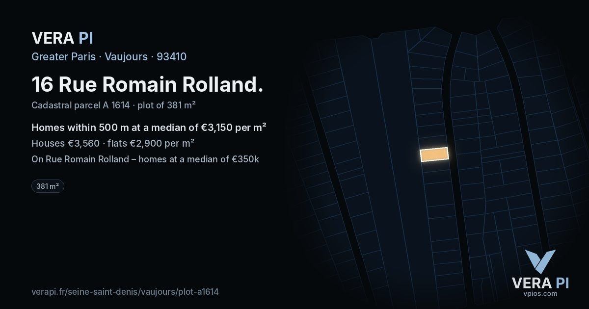 16 Rue Romain Rolland, Vaujours at night – the plot lit, the parcels around coloured by the prices near them