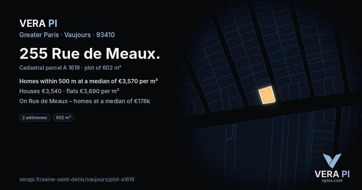 255 Rue de Meaux, Vaujours at night – the plot lit, the parcels around coloured by the prices near them