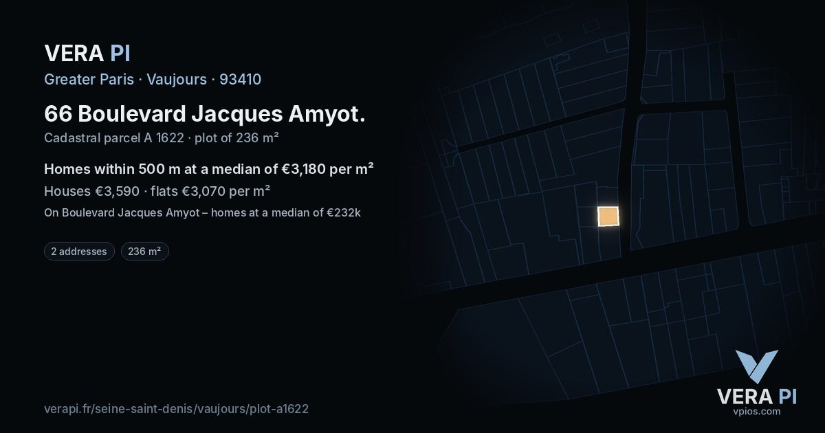 66 Boulevard Jacques Amyot, Vaujours at night – the plot lit, the parcels around coloured by the prices near them