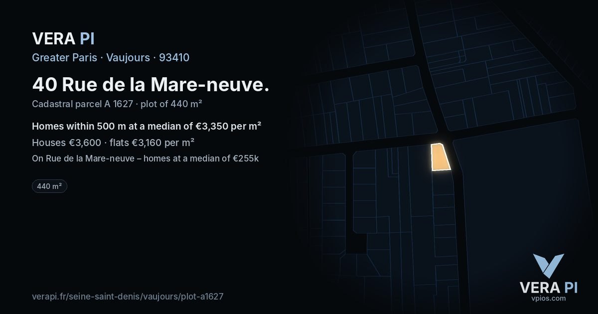 40 Rue de la Mare-neuve, Vaujours at night – the plot lit, the parcels around coloured by the prices near them