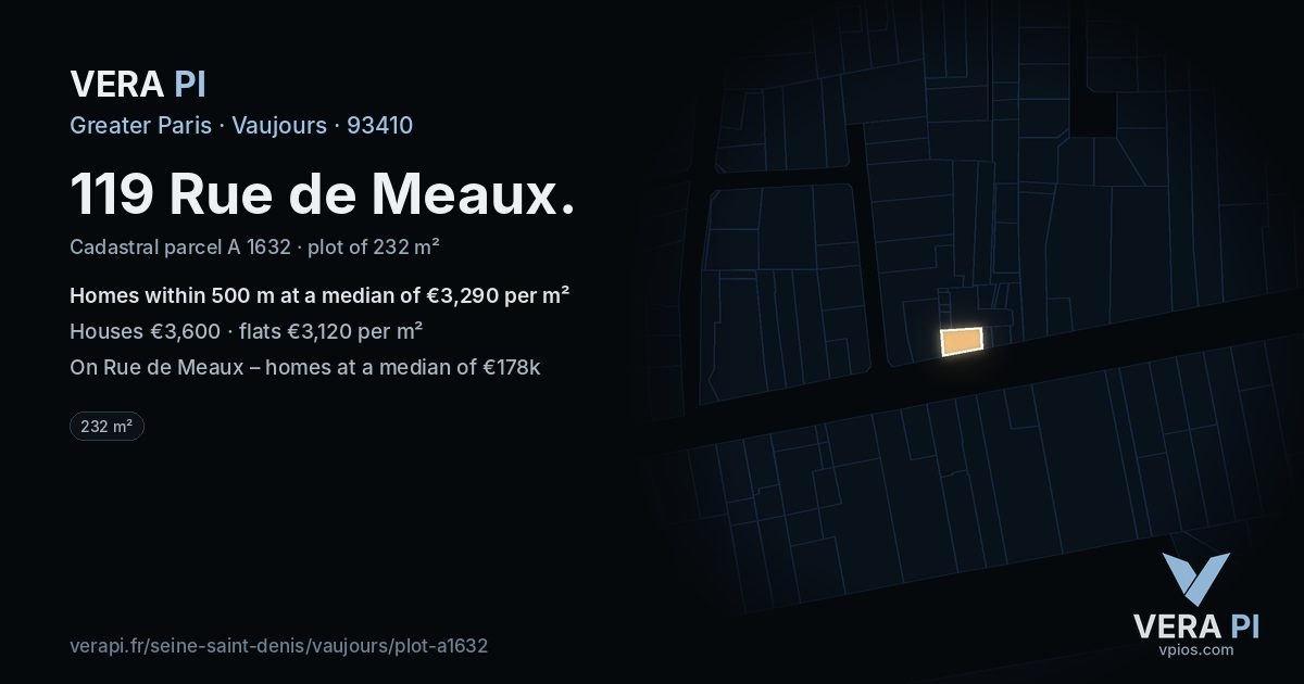 119 Rue de Meaux, Vaujours at night – the plot lit, the parcels around coloured by the prices near them