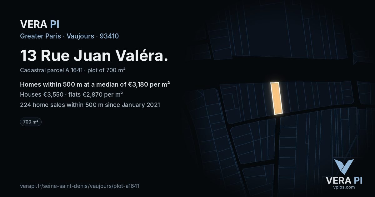 13 Rue Juan Valéra, Vaujours at night – the plot lit, the parcels around coloured by the prices near them