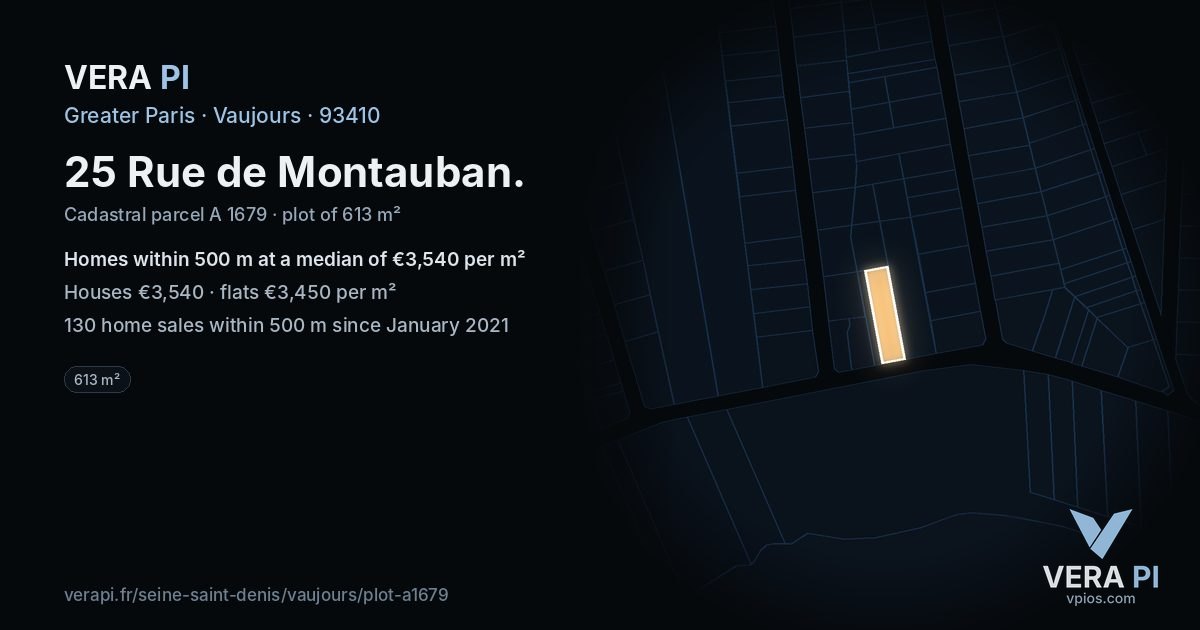 25 Rue de Montauban, Vaujours at night – the plot lit, the parcels around coloured by the prices near them