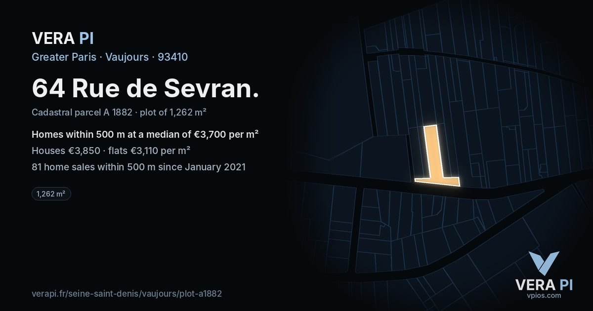 64 Rue de Sevran, Vaujours at night – the plot lit, the parcels around coloured by the prices near them