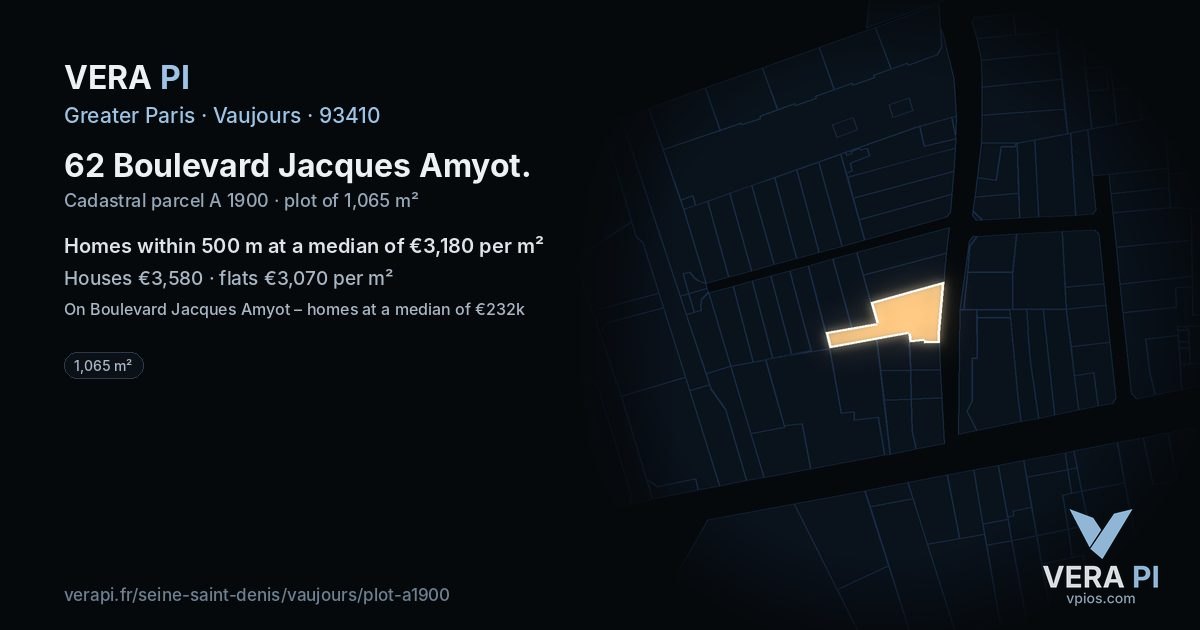 62 Boulevard Jacques Amyot, Vaujours at night – the plot lit, the parcels around coloured by the prices near them