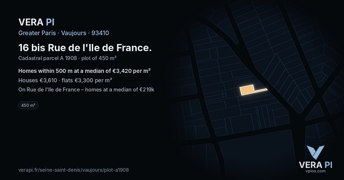 16 bis Rue de l'Ile de France, Vaujours at night – the plot lit, the parcels around coloured by the prices near them