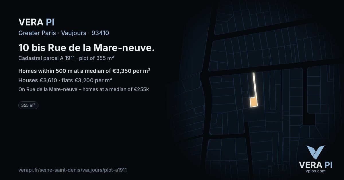 10 bis Rue de la Mare-neuve, Vaujours at night – the plot lit, the parcels around coloured by the prices near them