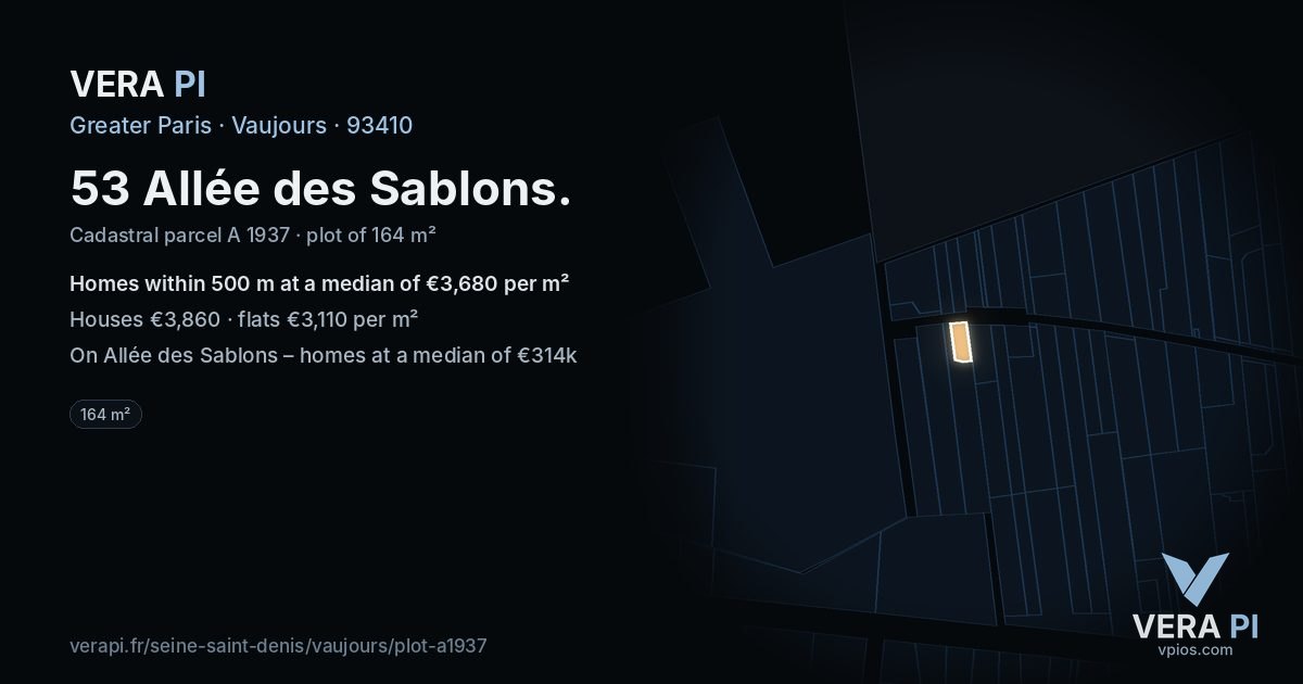 53 Allée des Sablons, Vaujours at night – the plot lit, the parcels around coloured by the prices near them