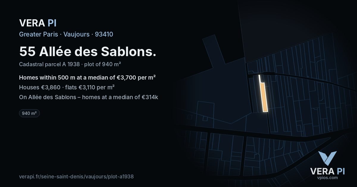 55 Allée des Sablons, Vaujours at night – the plot lit, the parcels around coloured by the prices near them