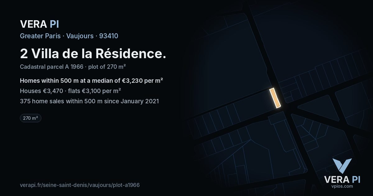 2 Villa de la Résidence, Vaujours at night – the plot lit, the parcels around coloured by the prices near them