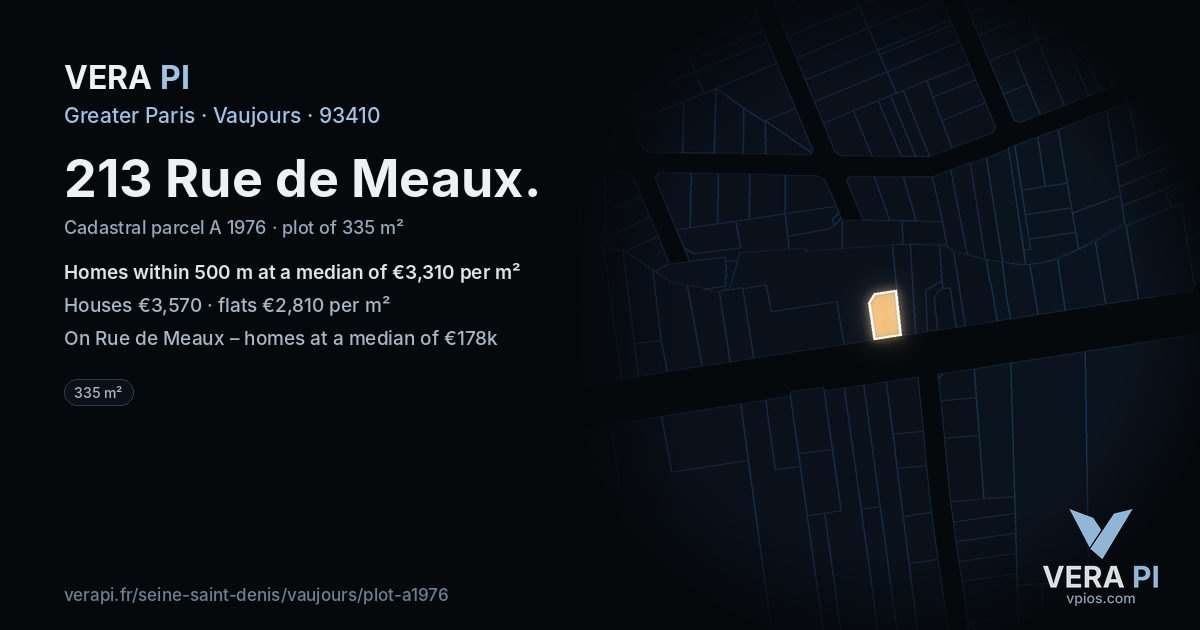213 Rue de Meaux, Vaujours at night – the plot lit, the parcels around coloured by the prices near them