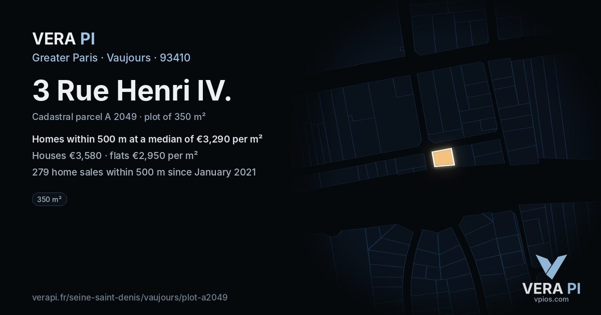 3 Rue Henri IV, Vaujours at night – the plot lit, the parcels around coloured by the prices near them