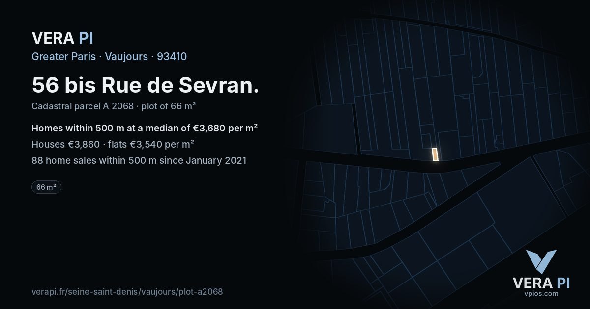 56 bis Rue de Sevran, Vaujours at night – the plot lit, the parcels around coloured by the prices near them