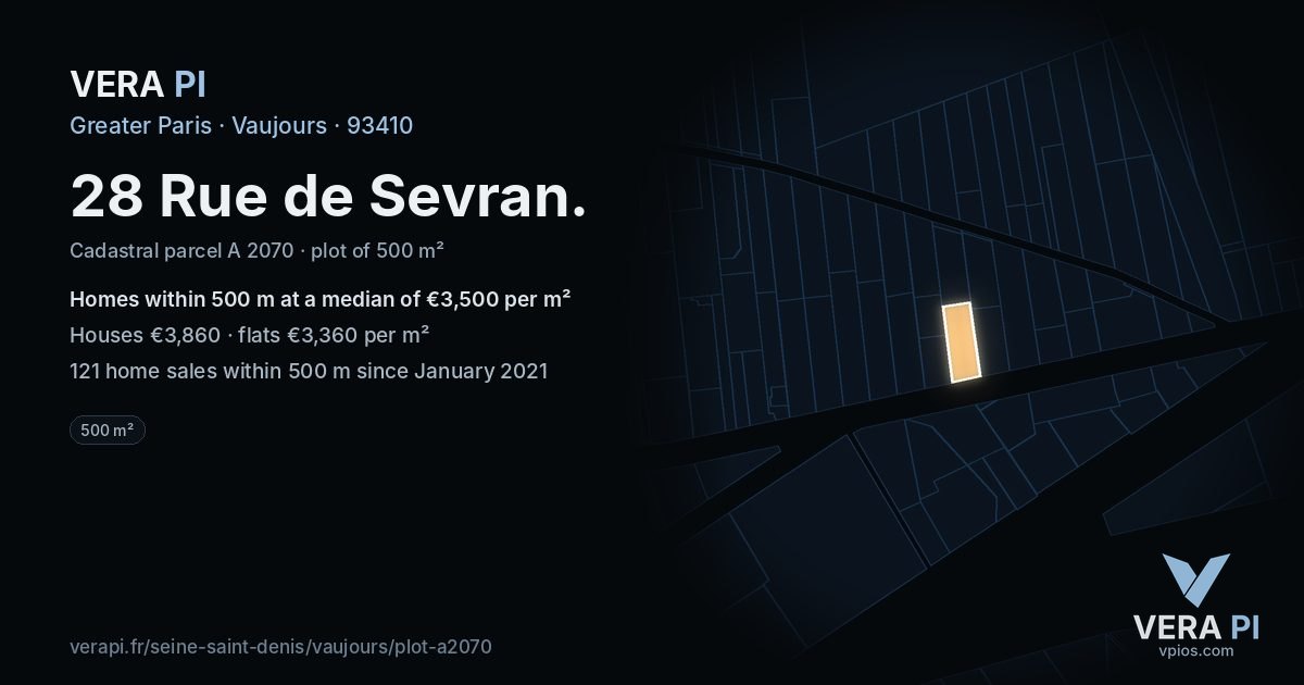 28 Rue de Sevran, Vaujours at night – the plot lit, the parcels around coloured by the prices near them
