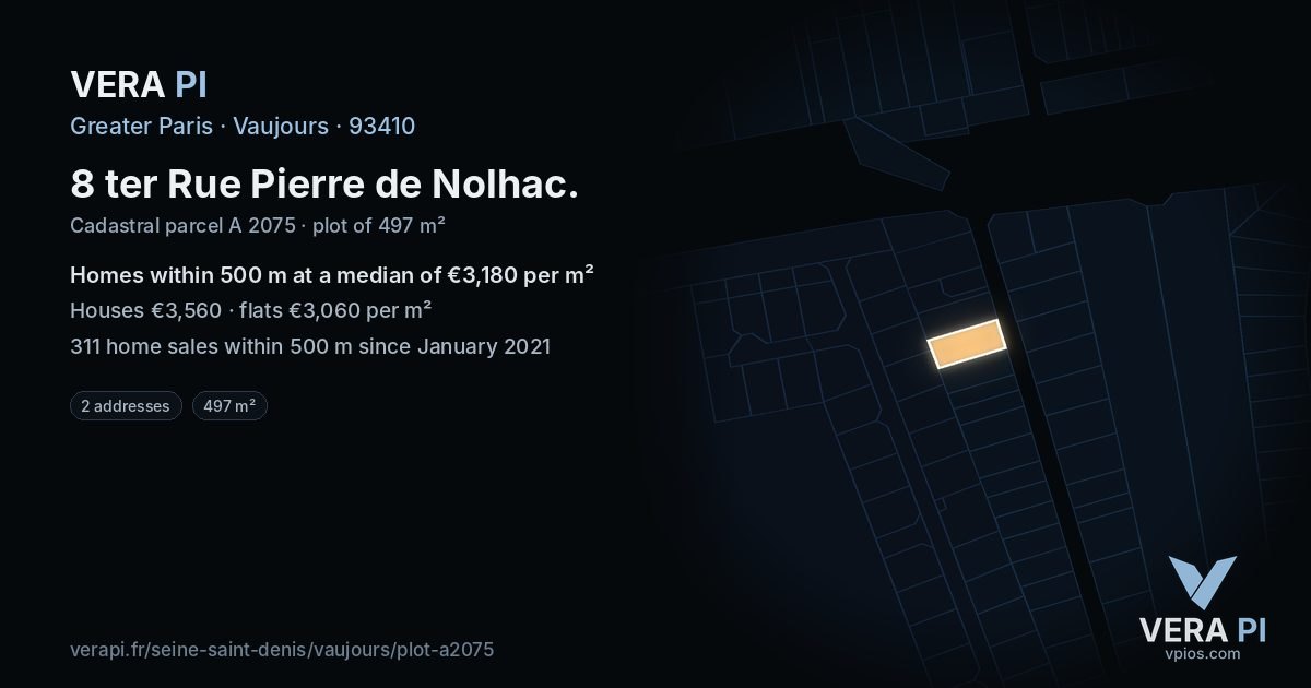 8 ter Rue Pierre de Nolhac, Vaujours at night – the plot lit, the parcels around coloured by the prices near them