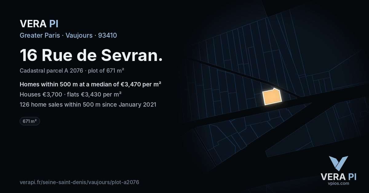 16 Rue de Sevran, Vaujours at night – the plot lit, the parcels around coloured by the prices near them
