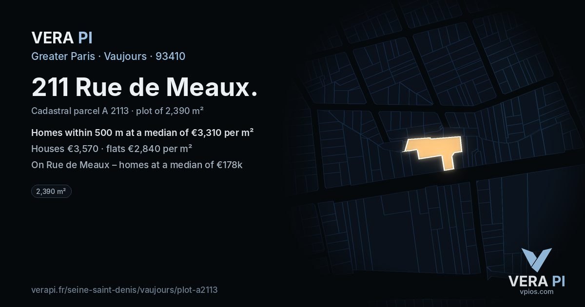 211 Rue de Meaux, Vaujours at night – the plot lit, the parcels around coloured by the prices near them