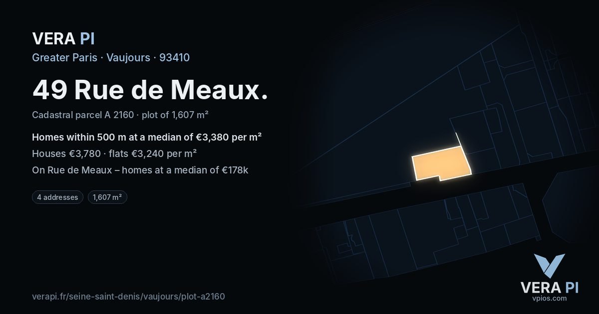 49 Rue de Meaux, Vaujours at night – the plot lit, the parcels around coloured by the prices near them