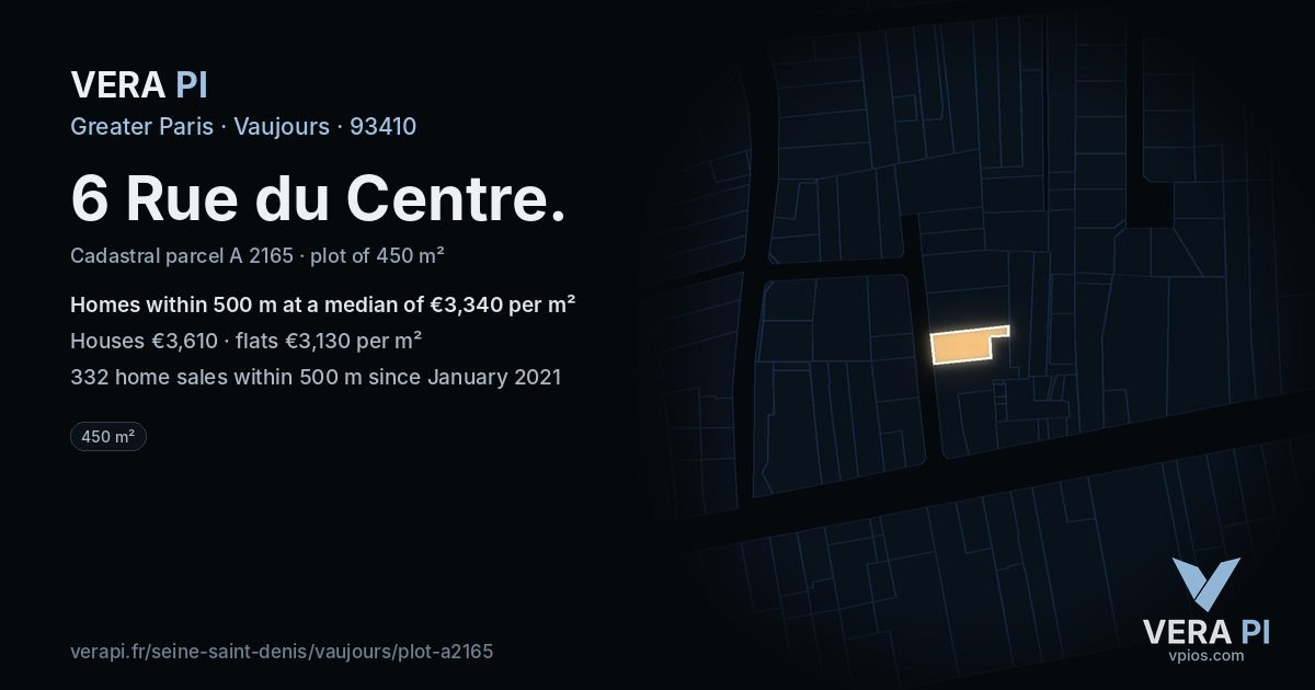 6 Rue du Centre, Vaujours at night – the plot lit, the parcels around coloured by the prices near them