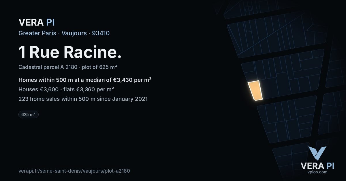 1 Rue Racine, Vaujours at night – the plot lit, the parcels around coloured by the prices near them