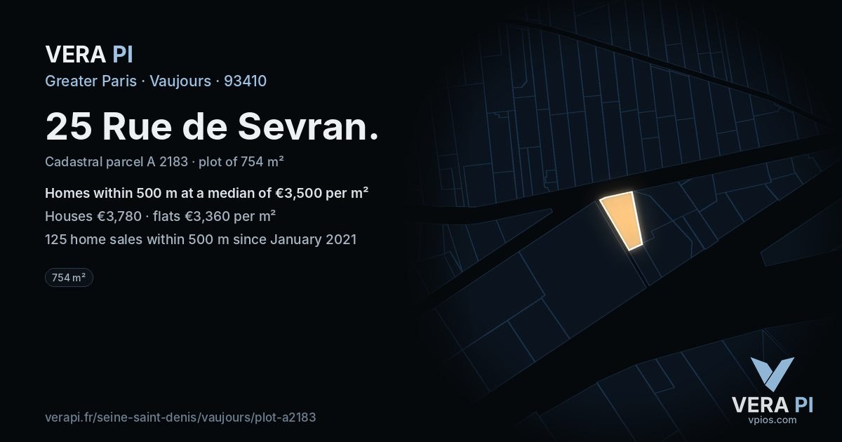 25 Rue de Sevran, Vaujours at night – the plot lit, the parcels around coloured by the prices near them