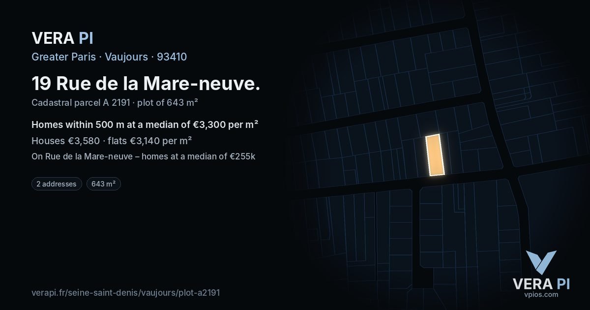 19 Rue de la Mare-neuve, Vaujours at night – the plot lit, the parcels around coloured by the prices near them