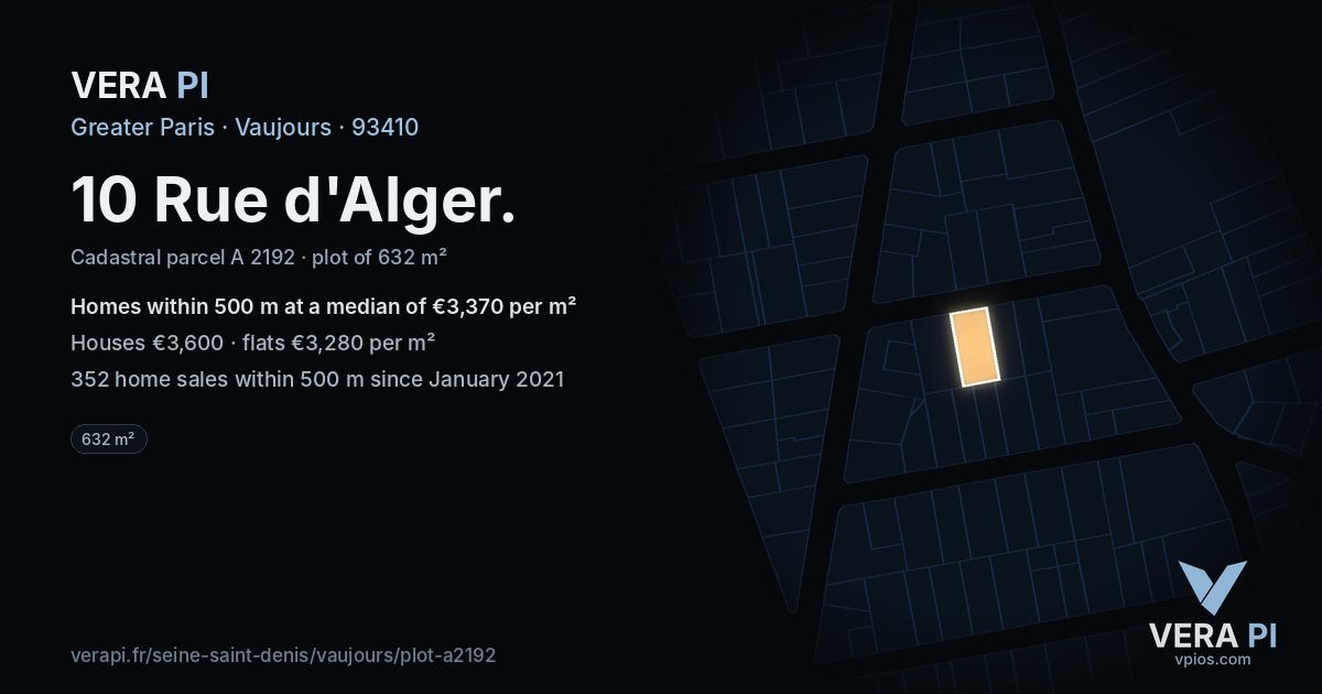 10 Rue d'Alger, Vaujours at night – the plot lit, the parcels around coloured by the prices near them