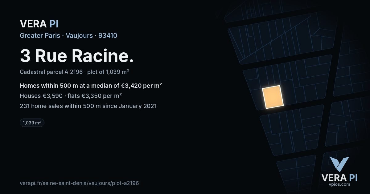 3 Rue Racine, Vaujours at night – the plot lit, the parcels around coloured by the prices near them