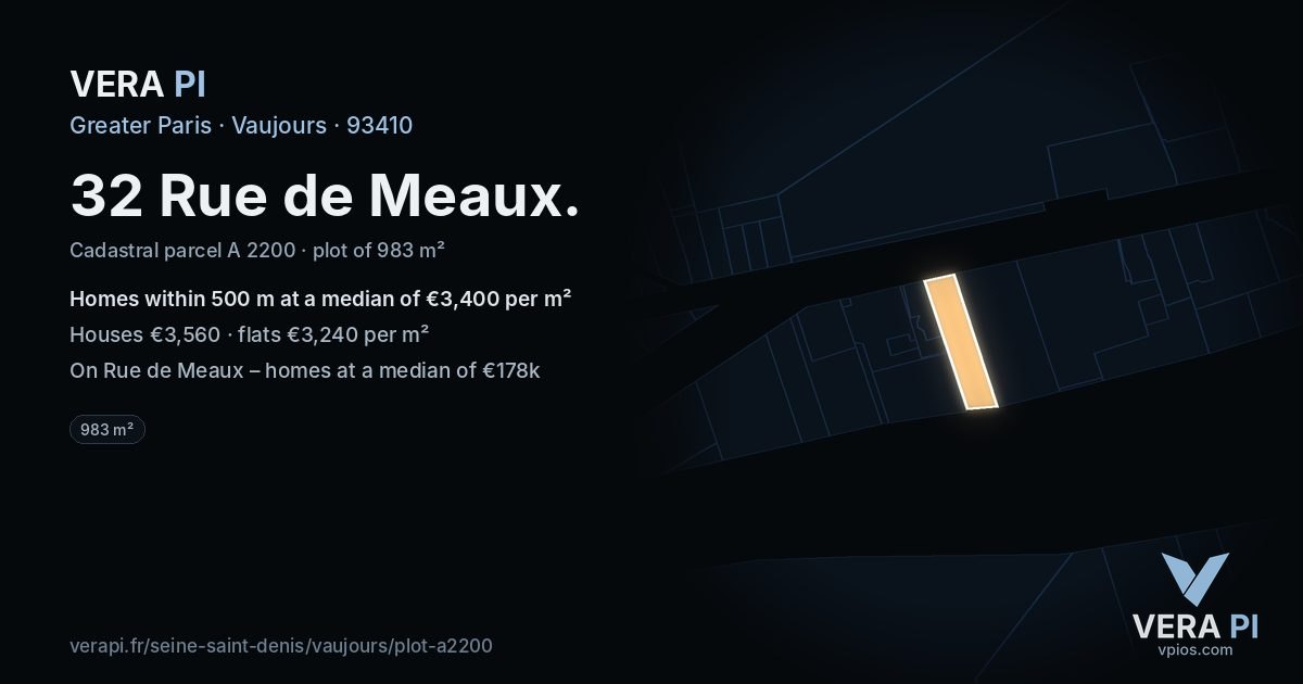 32 Rue de Meaux, Vaujours at night – the plot lit, the parcels around coloured by the prices near them