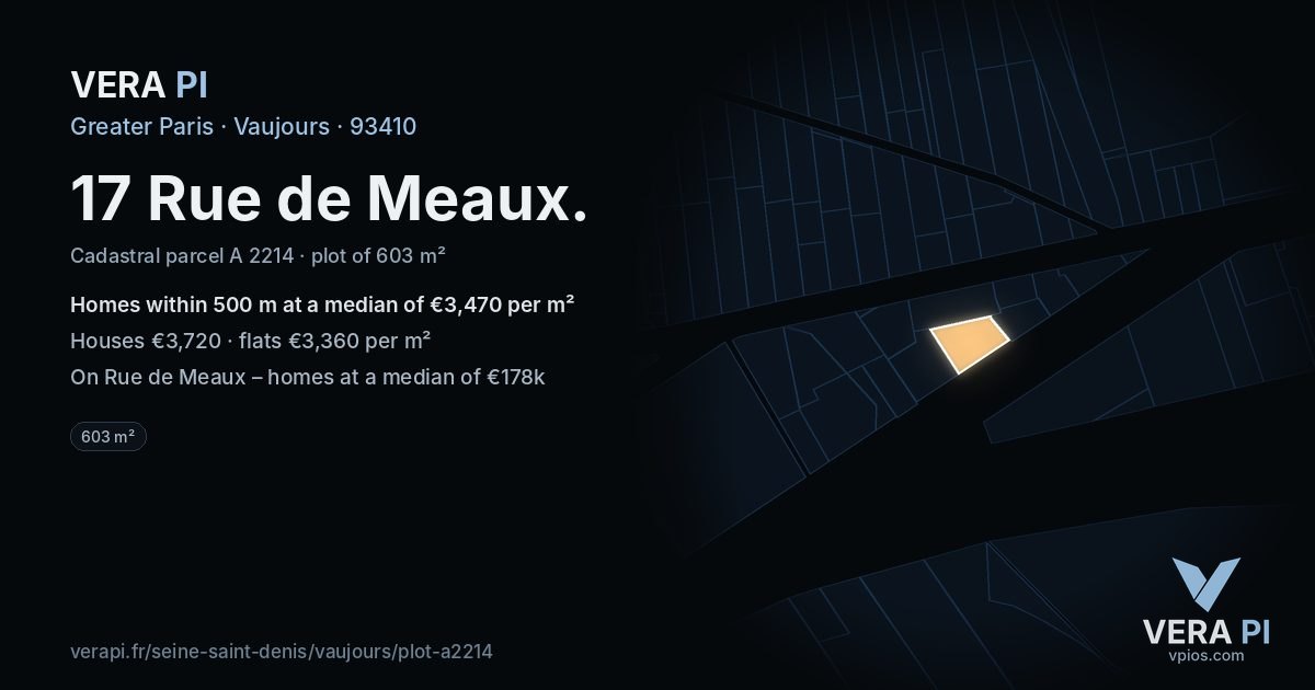 17 Rue de Meaux, Vaujours at night – the plot lit, the parcels around coloured by the prices near them