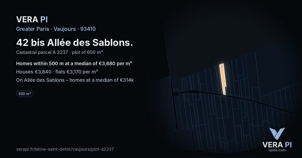 42 bis Allée des Sablons, Vaujours at night – the plot lit, the parcels around coloured by the prices near them