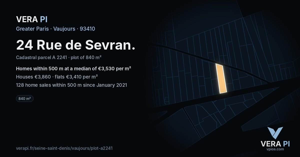 24 Rue de Sevran, Vaujours at night – the plot lit, the parcels around coloured by the prices near them