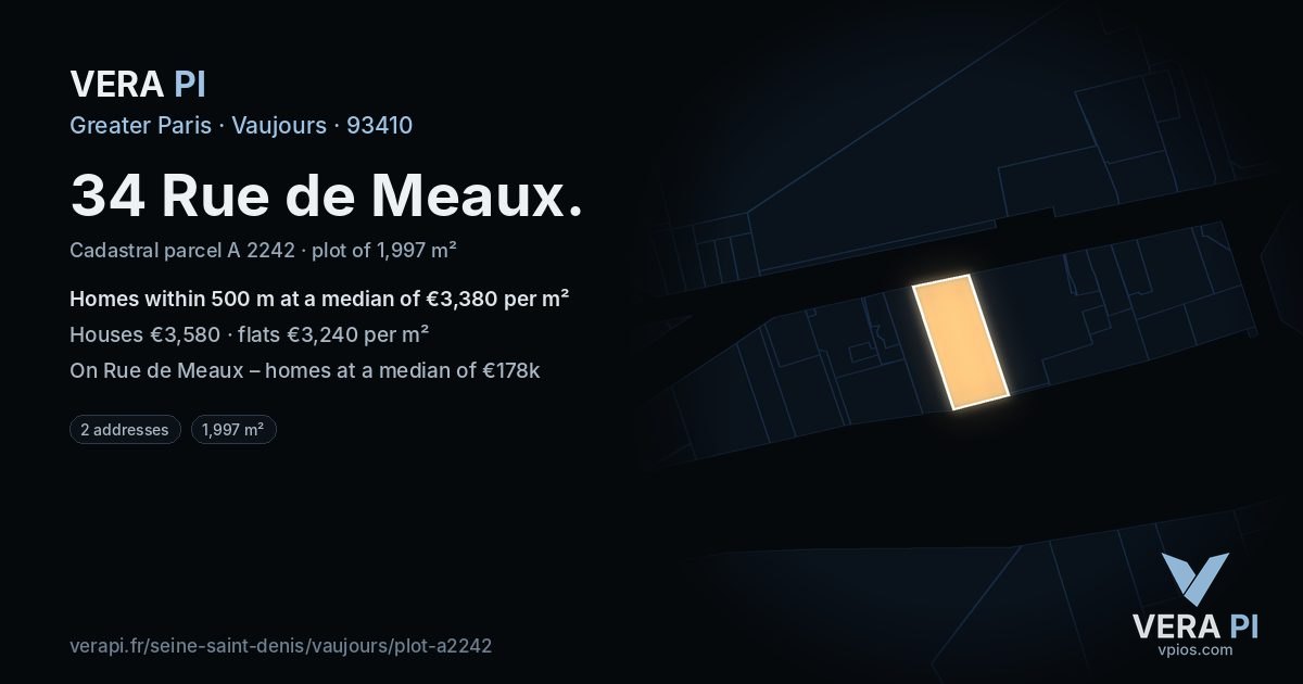 34 Rue de Meaux, Vaujours at night – the plot lit, the parcels around coloured by the prices near them