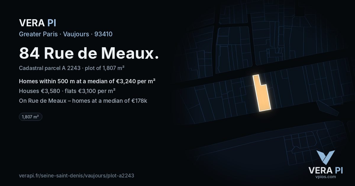 84 Rue de Meaux, Vaujours at night – the plot lit, the parcels around coloured by the prices near them