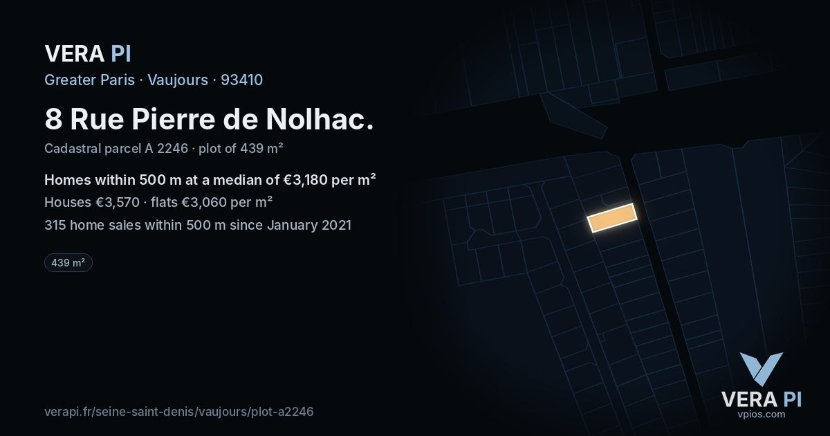 8 Rue Pierre de Nolhac, Vaujours at night – the plot lit, the parcels around coloured by the prices near them