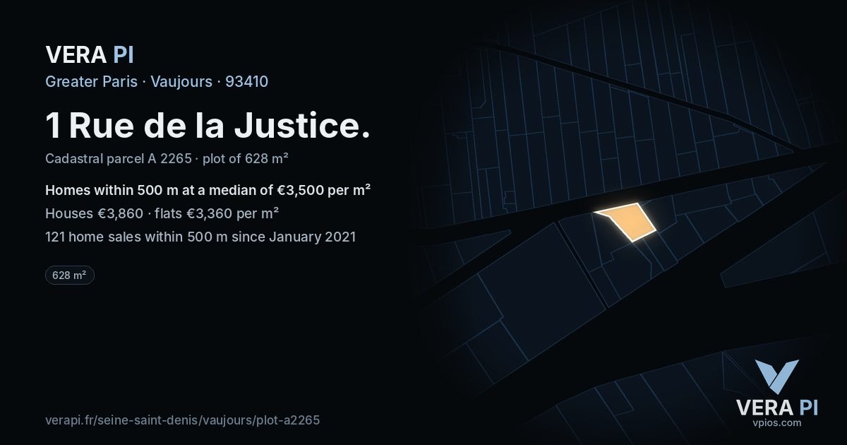 1 Rue de la Justice, Vaujours at night – the plot lit, the parcels around coloured by the prices near them