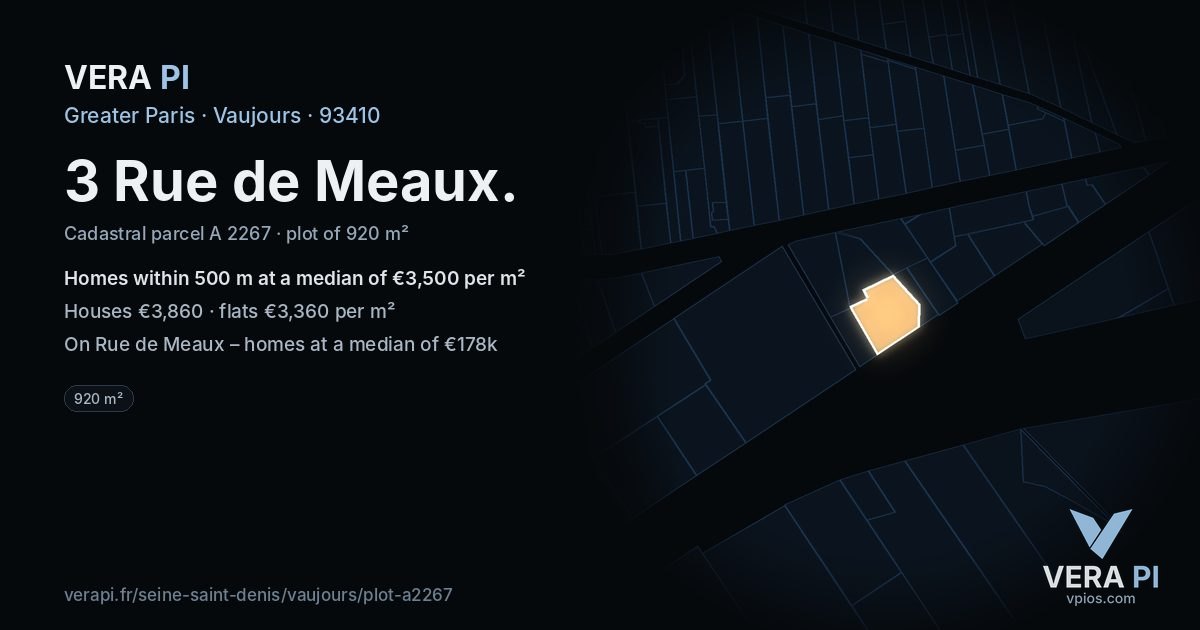 3 Rue de Meaux, Vaujours at night – the plot lit, the parcels around coloured by the prices near them