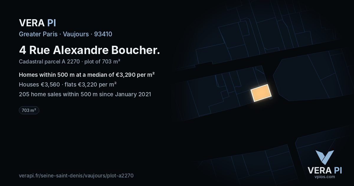 4 Rue Alexandre Boucher, Vaujours at night – the plot lit, the parcels around coloured by the prices near them