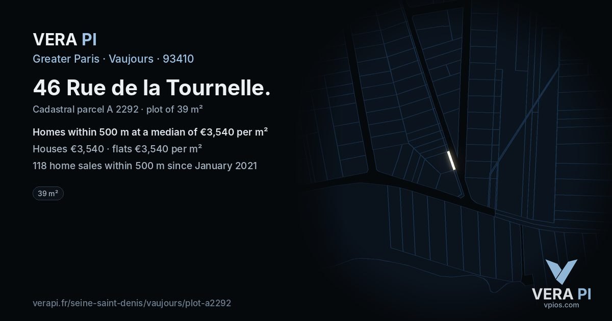 46 Rue de la Tournelle, Vaujours at night – the plot lit, the parcels around coloured by the prices near them