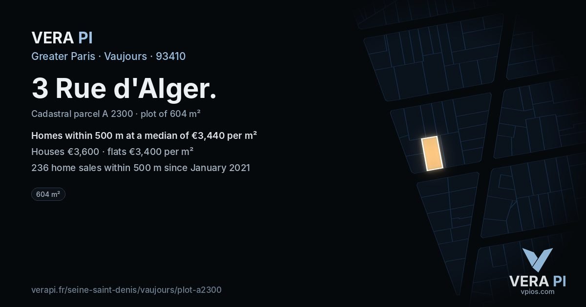 3 Rue d'Alger, Vaujours at night – the plot lit, the parcels around coloured by the prices near them