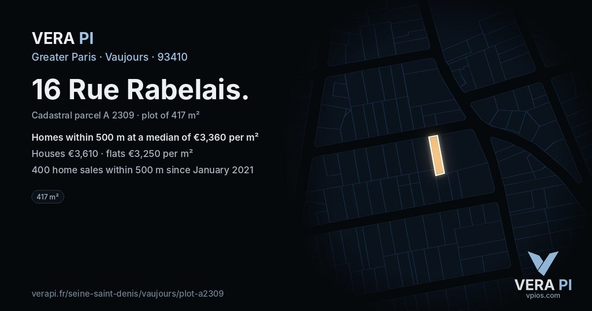 16 Rue Rabelais, Vaujours at night – the plot lit, the parcels around coloured by the prices near them