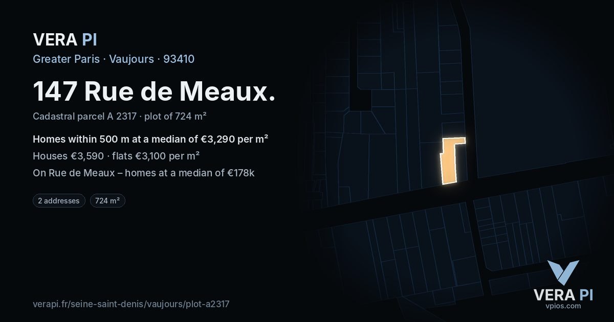 147 Rue de Meaux, Vaujours at night – the plot lit, the parcels around coloured by the prices near them