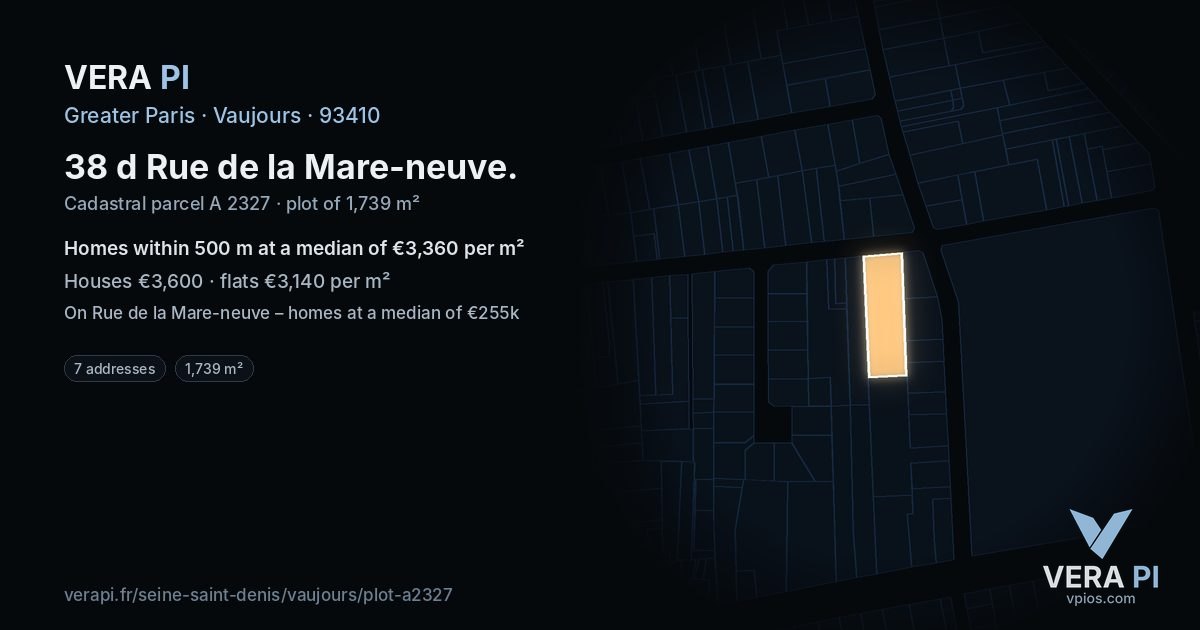 38 d Rue de la Mare-neuve, Vaujours at night – the plot lit, the parcels around coloured by the prices near them