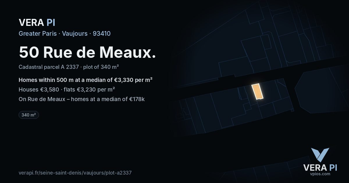 50 Rue de Meaux, Vaujours at night – the plot lit, the parcels around coloured by the prices near them
