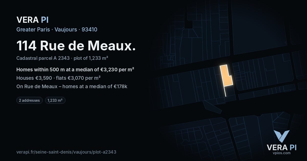 114 Rue de Meaux, Vaujours at night – the plot lit, the parcels around coloured by the prices near them