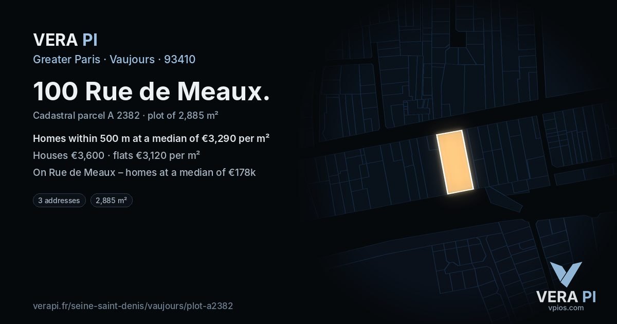 100 Rue de Meaux, Vaujours at night – the plot lit, the parcels around coloured by the prices near them