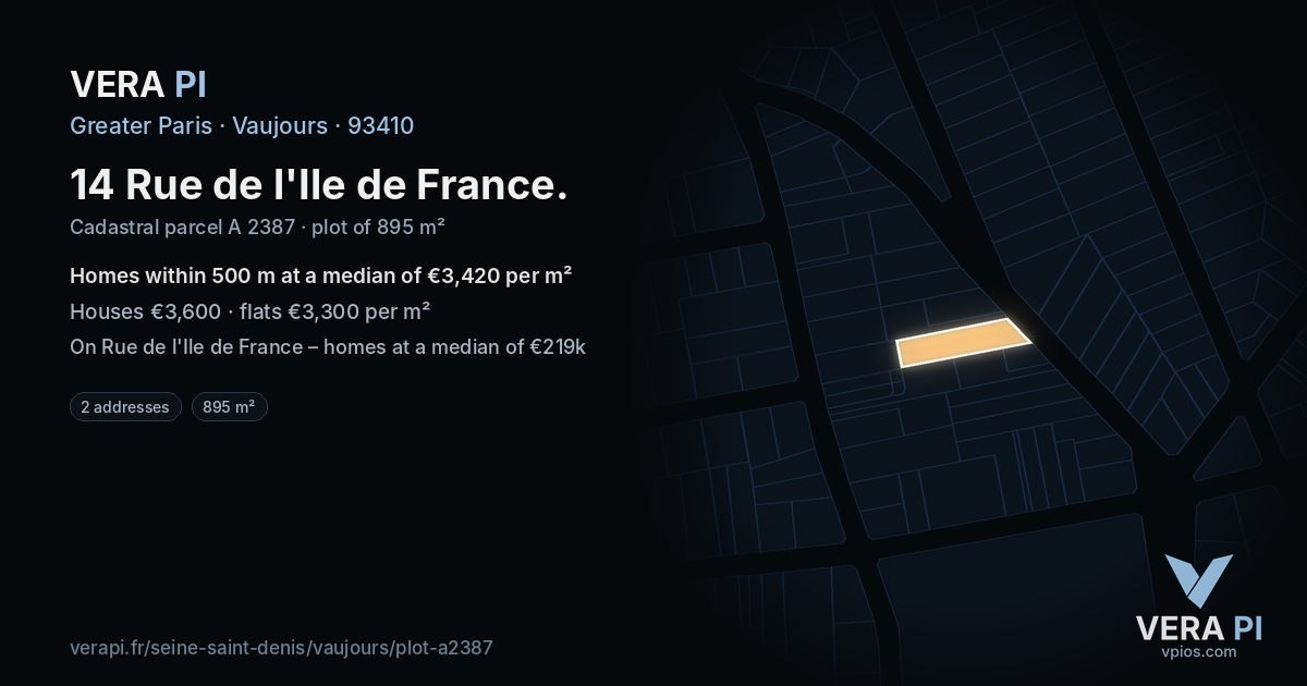 14 Rue de l'Ile de France, Vaujours at night – the plot lit, the parcels around coloured by the prices near them
