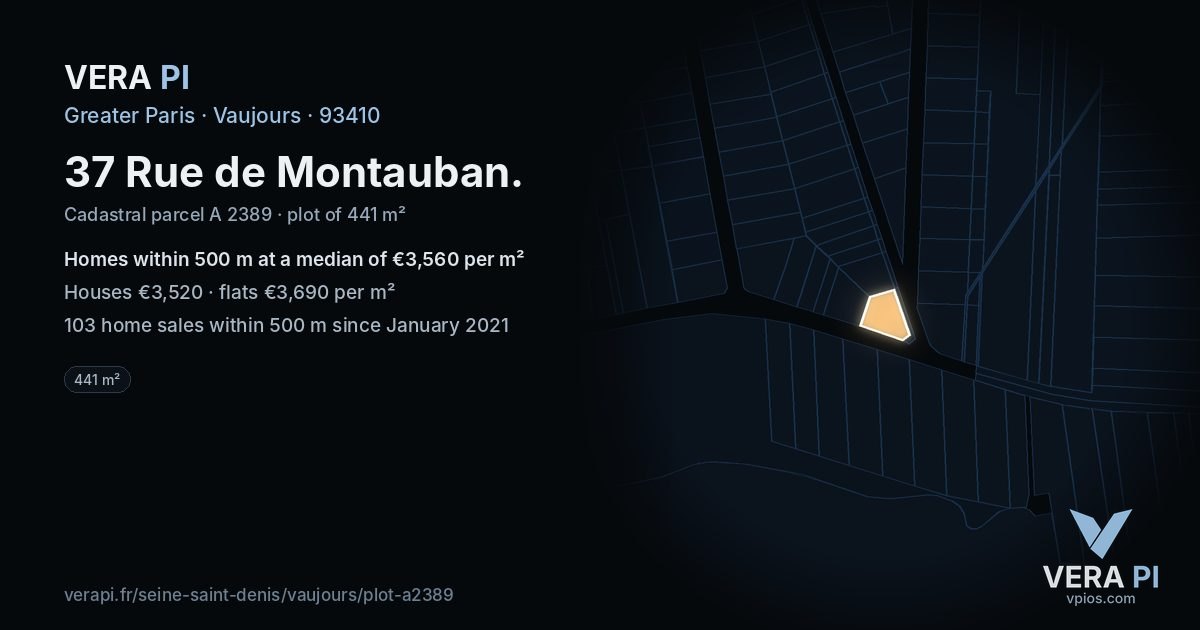37 Rue de Montauban, Vaujours at night – the plot lit, the parcels around coloured by the prices near them