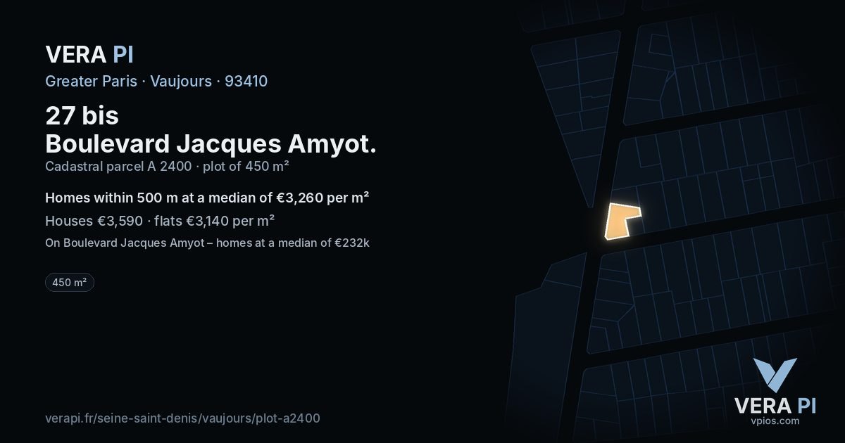 27 bis Boulevard Jacques Amyot, Vaujours at night – the plot lit, the parcels around coloured by the prices near them