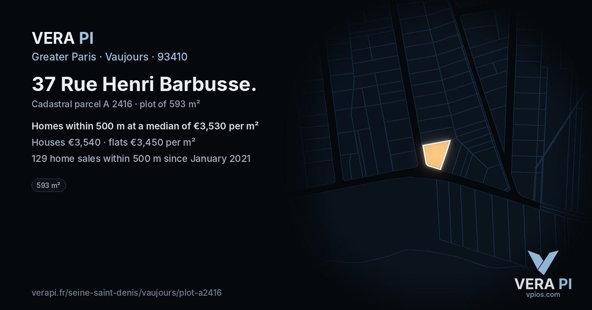 37 Rue Henri Barbusse, Vaujours at night – the plot lit, the parcels around coloured by the prices near them